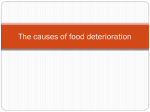 The causes of food deterioration