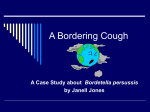 A Bordering Cough