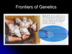 Frontiers of Genetics