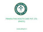 PRAKRUTHIK HEALTH CARE PVT. LTD. (PHCPL) www.phcpl.in