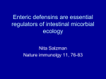 Enteric defensins are essential regulators of intestinal