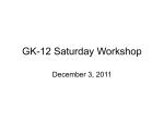 GK-12 Saturday Workshop - University of California, Irvine