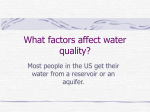 What factors affect water quality?