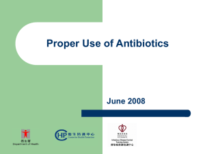 Proper Use of Antibiotics