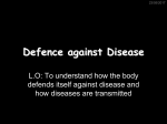 Defence against Disease