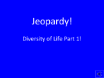 Jeopardy Diversity of Life I