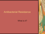 Antibacterial Resistance