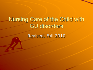 Nursing Care of the Child with GU disorders