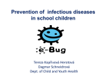 Prevention of infectious diseases in school children