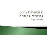 Body Defenses: Innate Defenses