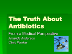 The Truth About Antibiotics