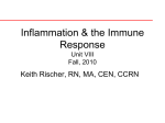 Inflammation & the Immune Response Unit VIII