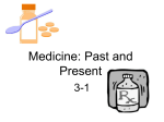 Medicine: Past and Present