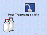 Heat Treatments on Milk