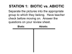STATION 1: BIOTIC vs. ABIOTIC