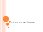 Antibiotics and Vaccines