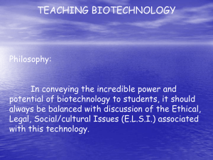 Teaching Biotechnology, Brief History & Introduction to Recombinant