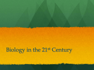 Biology in the 21st Century