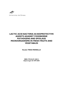 LACTIC ACID BACTERIA AS BIOPROTECTIVE AGENTS AGAINST FOODBORNE PATHOGENS AND SPOILAGE