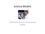 2 and 3 Dimensional Models