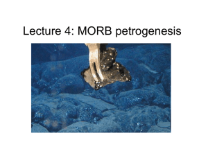 Lecture 10: MORB and OIB petrogenesis