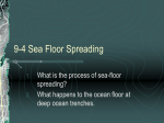 9-4 Sea Floor Spreading