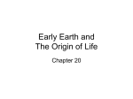 Early Earth and The Origin of Life