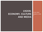 1920s: economy, culture and media