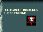 FOLDS AND STRUCTURES DUE TO FOLDING