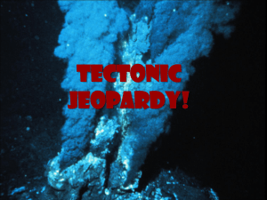 Tectonic JEOPARDY!