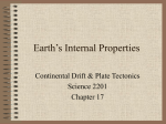 Earth`s Internal Properties