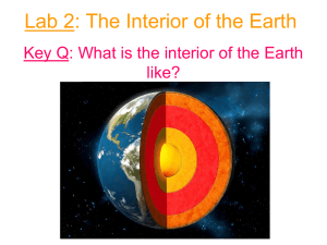 Lab 2: The Interior of the Earth