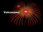 Volcanoes!