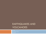 Earthquakes and Volcanoes