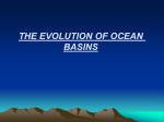 THE EVOLUTION OF OCEAN BASINS