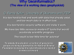 Why Geoinformatics? (The view of a working class
