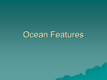 PowerPoint- Ocean Floor Features
