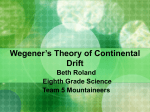 Wegener`s Theory of Continental Drift