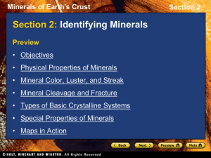 Minerals of Earth`s Crust Section 2 Physical