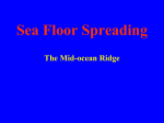 Sea Floor Spreading The Mid-ocean Ridge