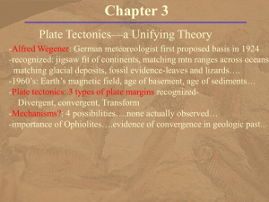 Chapter 3 - Plate Tectonics