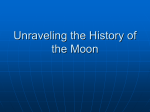 Unraveling the History of the Moon