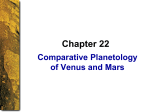 Chapter 22: Comparative Planetology of Venus and Mars