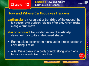 Section 1 How and Where Earthquakes Happen