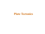 Plate Tectonics Tectonics