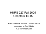 HNRS 227 Lecture #17 & 18 Chapters 12 and 13