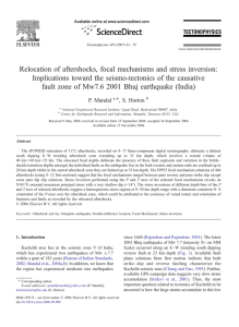 Relocation of aftershocks, focal mechanisms and stress inversion: