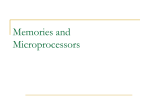 Memories and Microprocessors