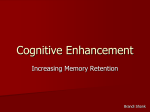 Cognitive Enhancement