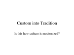 Custom into Tradition